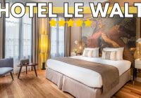 Discover the Elegance of Hôtel Le Walt: France Travel Guide