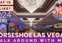 Horseshoe Las Vegas walk around 2024